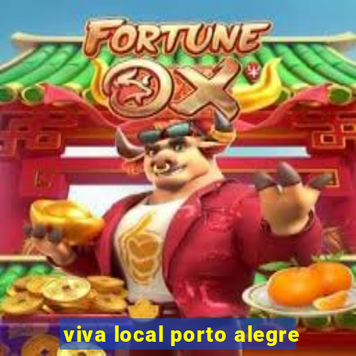 viva local porto alegre